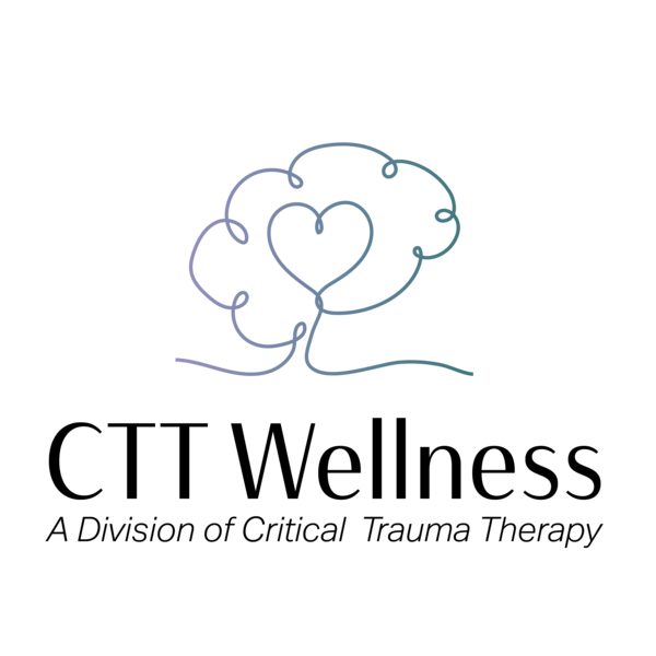 CTT Wellness - A Division of Critical Trauma Therapy