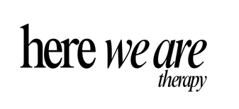 Here We Are Therapy