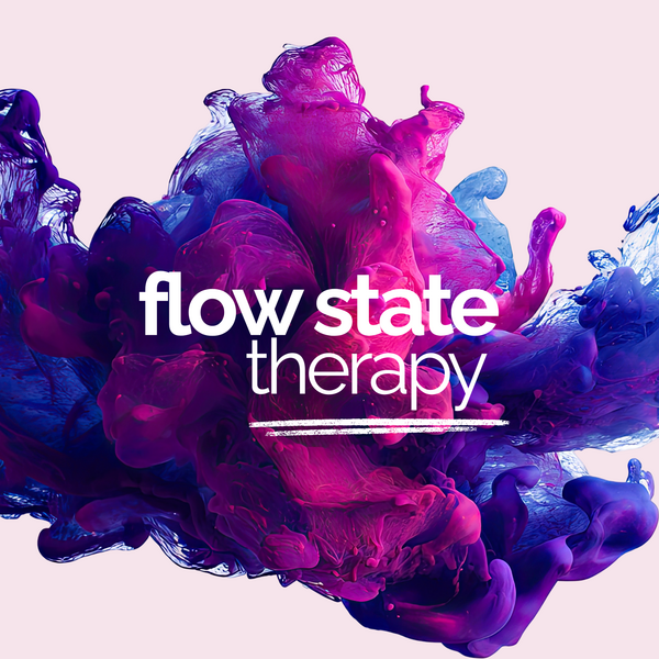 Flow State Therapy
